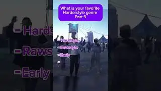 What is your favorite Harderstyle genre part 9 #hardstyle #rawstyle #gpf #2024 #rave #techno