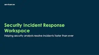 Security Incident Response Workspace Demo