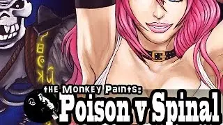 Poison vs Spinal Oil Painting (24x30 canvas) Commentary