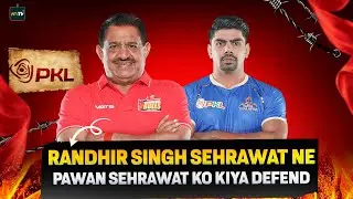 Randhir Singh Sehrawat Big Statement On Pawan Sehrawat | Urge PKL Management For Action