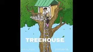 R&Egrave;AVE - TREEHOUSE  (prod. by Arum Beats)