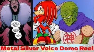 Metal Silver's Demo Reel 2024 (Voice Reel)