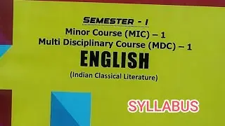 ENGLISH SEMESTER 1 MINOR COURSE (MIC) MULTI DISCIPLINARY COURSE (MDC) 1 SYLLABUS