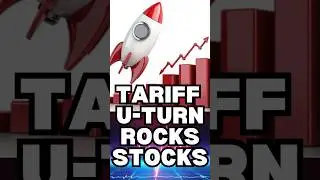 Wall Street Reacts to Trump&rsquo;s Tariff U Turn