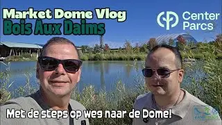 Center Parcs Le Bois aux Daims | Kijk hoe mooi het is 🤩| Een Park- Market Dome tour 👍| #centerparcs