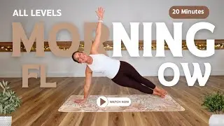 Gentle Morning Yoga Flow for All Levels | 20 Min At Home Stretch, Breathe & Wake Up Your Body