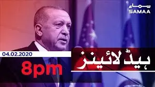 Samaa Headlines - 8PM - 04 February 2020