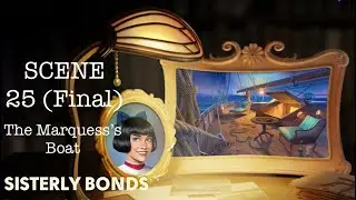 Sisterly Bonds Secrets Event Scene 25 (Last Scene) - The Marquess&rsquo;s Boat. No loading screens.