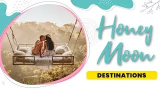 Best Honeymoon Destinations from UK | 7seas Holidays UK