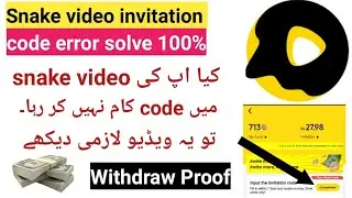 Snack Video Invitation Code Problem Solve | Not Working Invite Code 2021