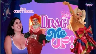 Drag Me Up! con Curvy Zelma