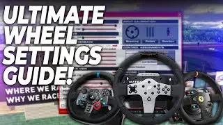 Ultimate Wheel Settings Guide for iRacing!