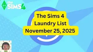 The Sims 4 November 2025 Laundry List