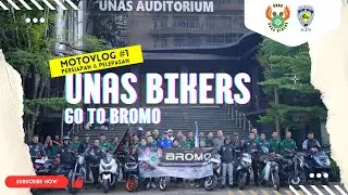 PERSIAPAN & KEBERANGKATAN UNAS BIKERS KE BROMO