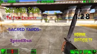 Serious Sam: The First Encounter - Sacred Yards - SpeedRun (Normal Difficulty) - 1:28