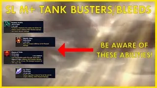 Shadowlands M+ Tank Buster, Bleed, and Frontal Cone Guide | Important Abilities in ALL 8 Dungeons