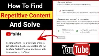Monetization Rejected Due To Repetitive Content || Repetitive Content Youtube || Repetitive Content