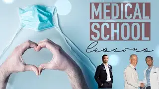 What 4 Years of Medical School Have Taught Me