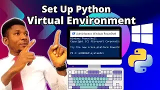 How To Create Python Virtual Environment: Easy Set Up Steps