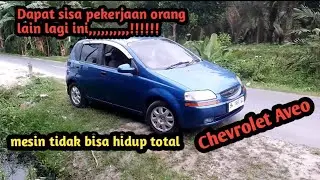 Cuma Gara gara ini,Chevrolet Aveo di stater tidak bisa hidup
