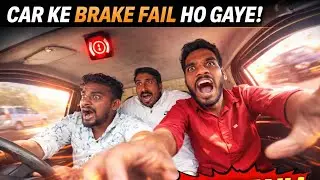 Aaj To Accident Hote-Hote Bacha 😰 | Brake Fail Vlog