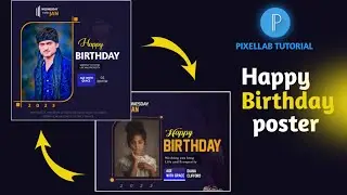 How To design professional Birthday Flyer in Pixellab