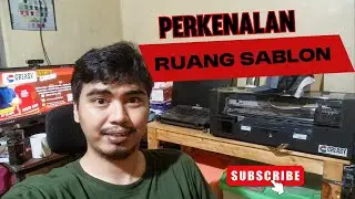Perkenalan Ruang Sablon Digital