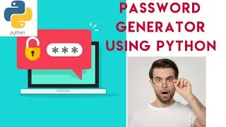 Build A Password Generator GUI For Beginners | Python World |Python Tutorial