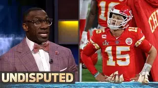 Skip & Shannon grades Patrick Mahomes' performance in Super Bowl LV loss | NFL | UNDISPUTED