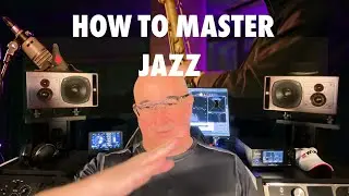 How to master jazz