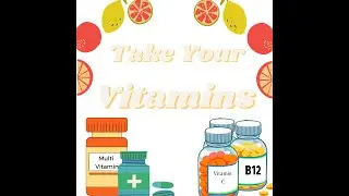 Take Your Vitamins