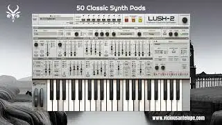 D16 Lush 2 Presets by Vicious Antelope  - 101 PadSH Vol.1 - 50 Classic Synth Pads