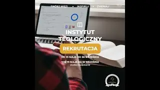 REKRUTACJA 2024/2025 - INSTYTUT TEOLOGICZNY WSTH
