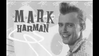 Mark Harman - Heartbreak Hotel
