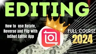 How to use Rotate,Reverse and flip with inShot video editor #inshot #howto  #videoeditor #rotatetool