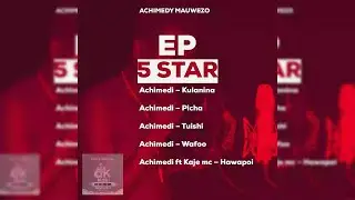 Achimedy Mauwezo - Kulaanina (Singeli Music) IkMziki