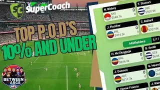 AFL SuperCoach 2026 | Top PODs Under 10% Owned