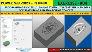 Powermill Rough & Finish |Model area |Model rest area clearance  |Soft & Hard machining-in Hindi