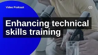 Unleashing the potential of VR: Enhancing technical skills training