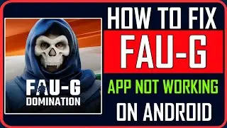 Fix FAUG App Not Working/Keep Stopping/Not Opening on Android | #faug