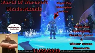 World Of Warcraft Shadow Lands Lore Opening Night Fae Campaign & Winter Queen chooses her champion!!