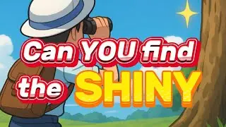 Spot the SHINY!🔎✨ (Level 1 to IMPOSSIBLE)