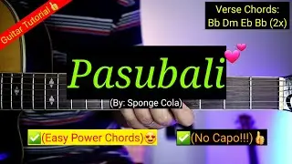 Pasubali - Sponge Cola (Easy Power Chords)😍 | Guitar Tutorial