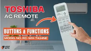 Кнопки и функции пульта дистанционного управления Toshiba AC (модель: RC-WH-TA14NE) | Руководство...