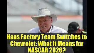 Haas Factory Team Switches to Chevrolet: What It Means for NASCAR 2026?