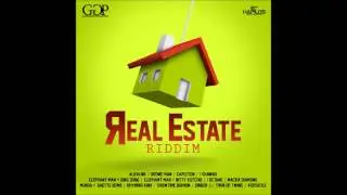 I OCTANE - REAL STEPPA | REAL ESTATE RIDDIM | @GOODGOODPROD | DANCEHALL | 2014 | @21STHAPILOS