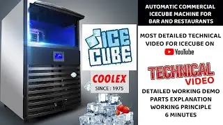 ICECUBE MACHINE COMMERICAL FOR BARS AND RESTUARANTS,HIGHLY TECHNICAL VIDEO FOR ICE CUBE MAKER