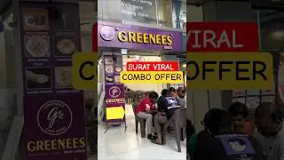 First Time in Gujarat Greenes Giving Combo offer From Rs:-49/- #shortsfeed #food #surat #grvsocial