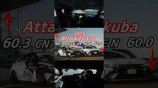 Dspec CN7N vs. NE N Comparison @Tsukuba circuit @AttackOfficialMovie