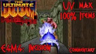 Doom: Deathless - E4M4: Incision | 69er in the Back